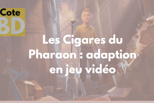 cigares-pharaon-jeu vidéo